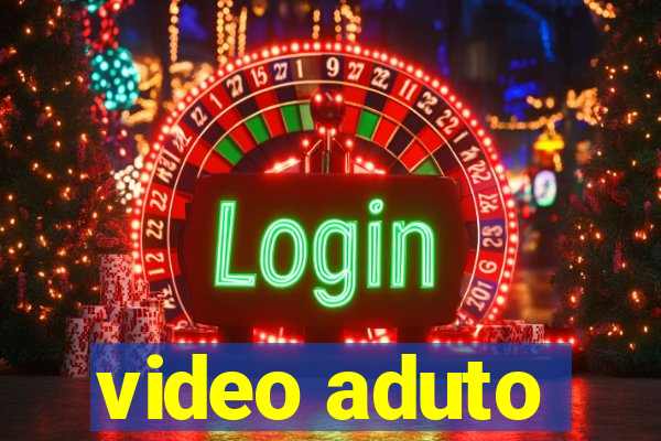 video aduto